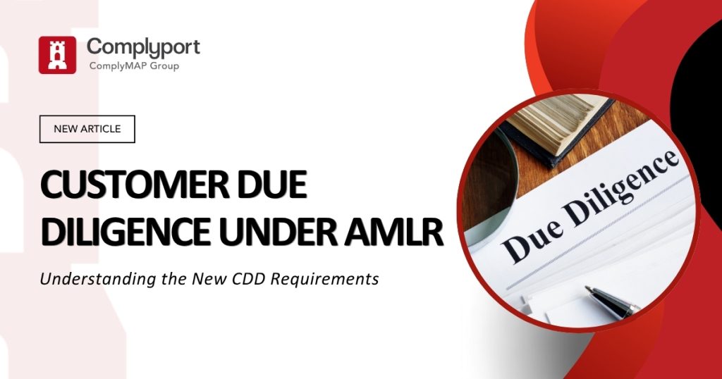 Banner for a new article: 'Customer Due Diligence under AMLR' with subtitle 'Understanding the New CDD Requirements' and the Complyport logo.