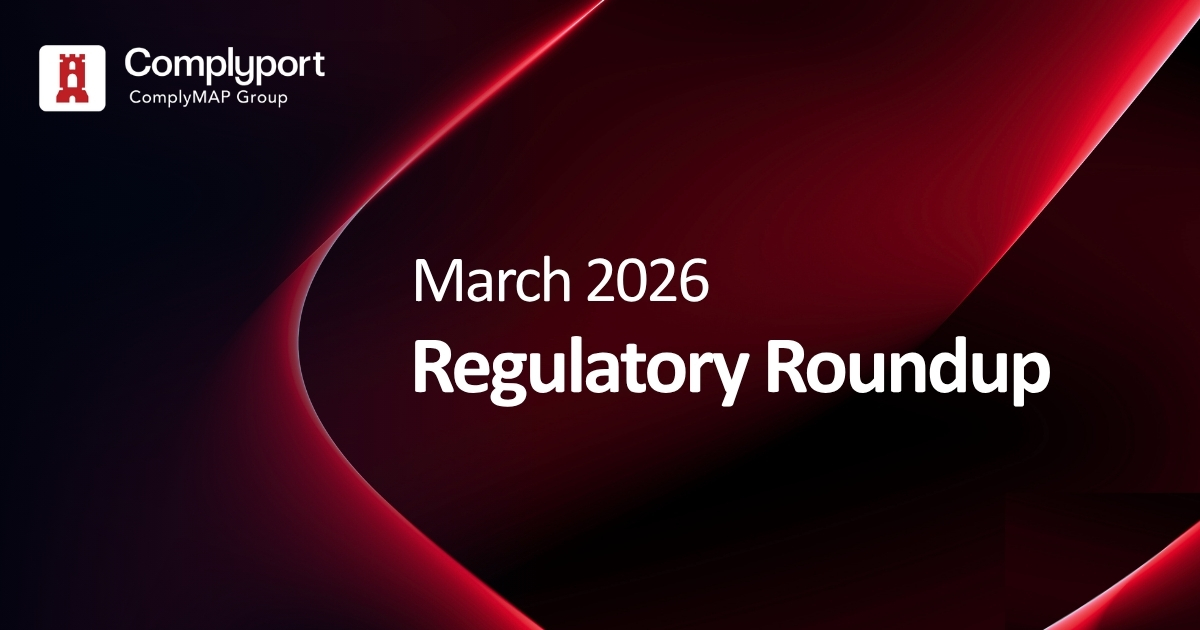 Complyport banner showing 'March 2026 Regulatory Roundup' on a dark red abstract background