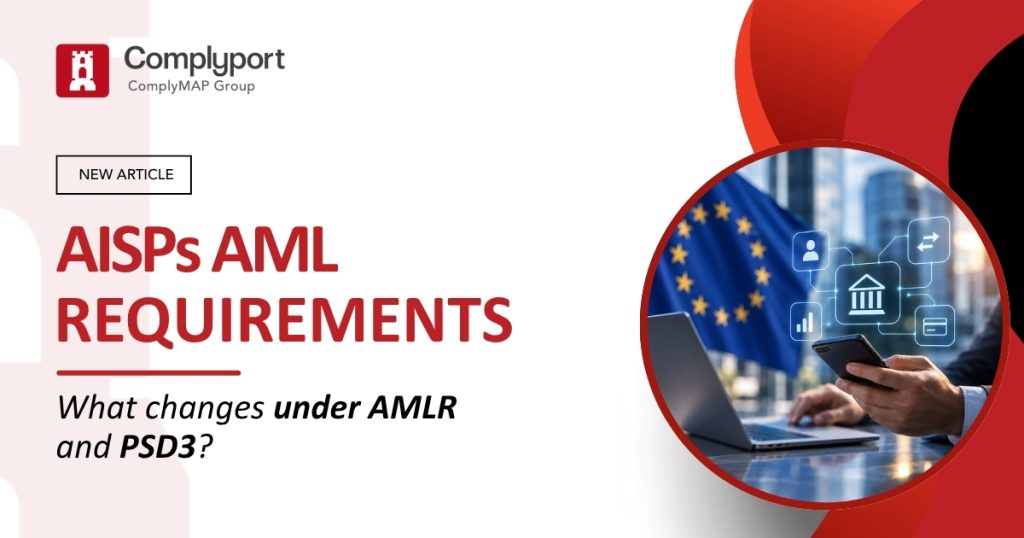 AISPs AML Requirements: What Changes Under AMLR and PSD3?